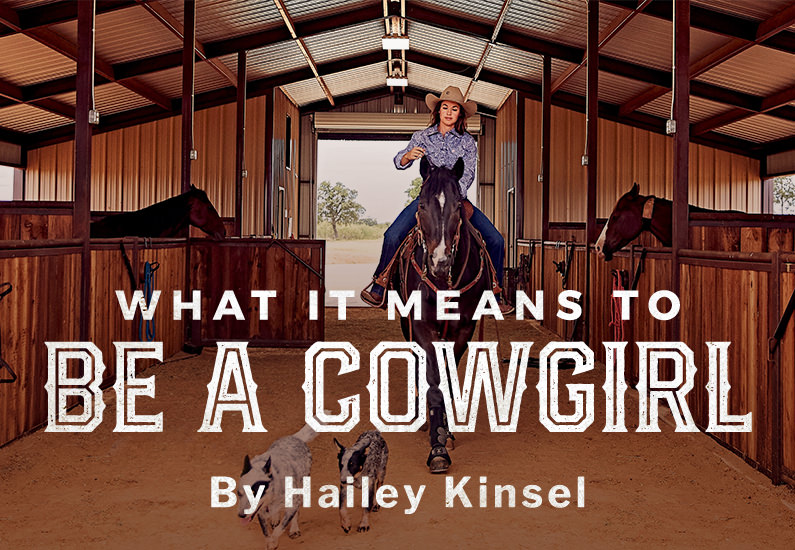 So you want to be a cowgirl? With Hailey Kinsel