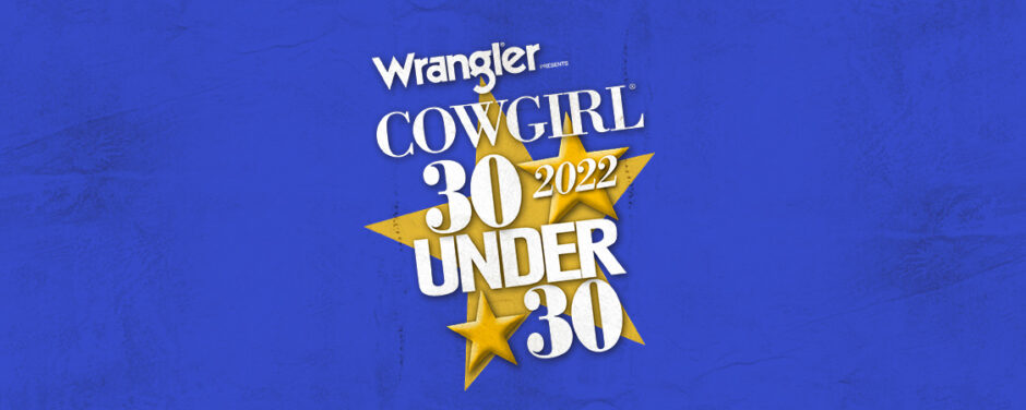 Cowgirl 30 Under 30 Class of 2021